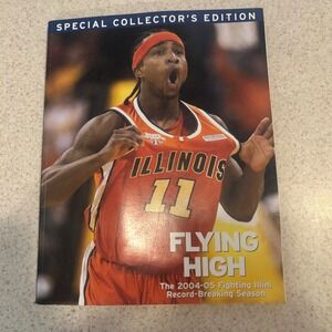 Flying High 2004-05 Illinois Fighting Illini Basketball Season Book Triumph Book